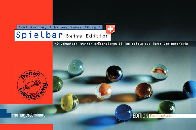 Axel Rachow, Johannes Sauer: Spielbar Swiss Edition
